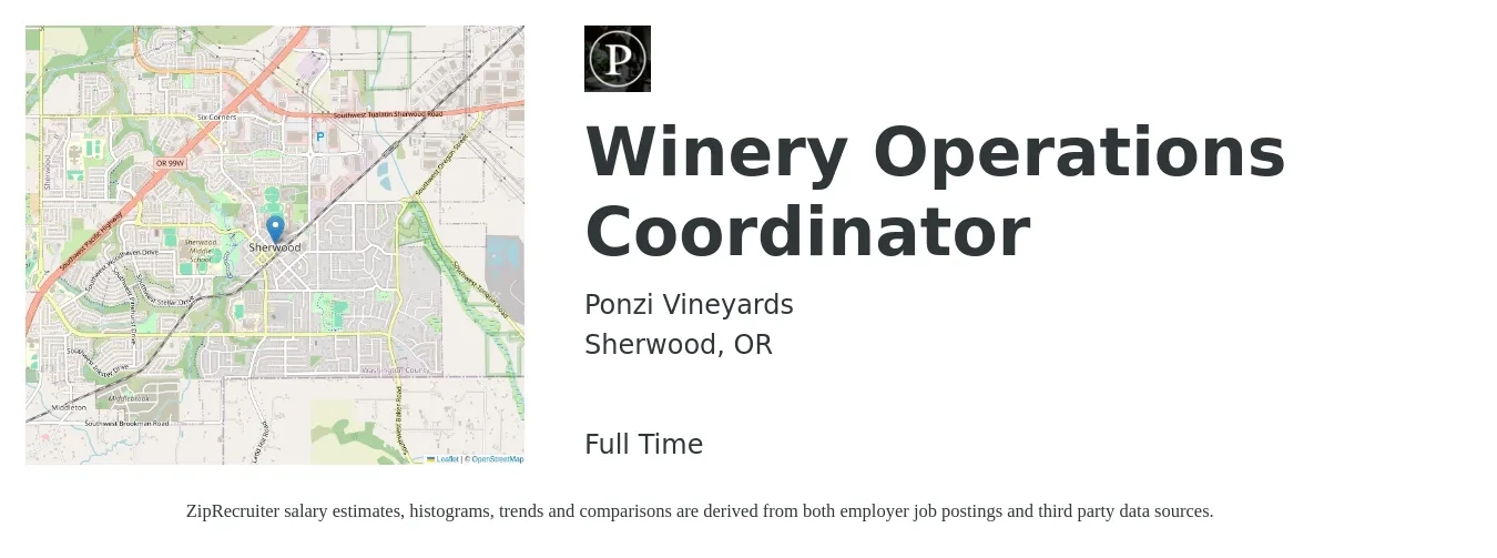 Ponzi Vineyards job posting for a Winery Operations Coordinator in Sherwood, OR with a salary of $22 to $31 Hourly with a map of Sherwood location.