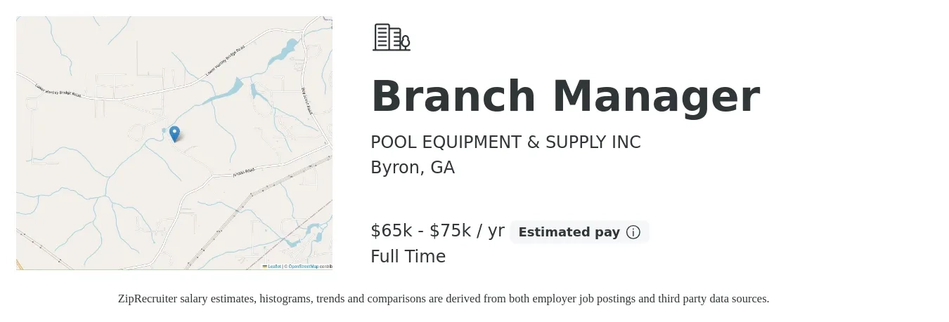 POOL EQUIPMENT & SUPPLY INC job posting for a Branch Manager in Byron, GA with a salary of $65,000 to $75,000 Yearly with a map of Byron location.