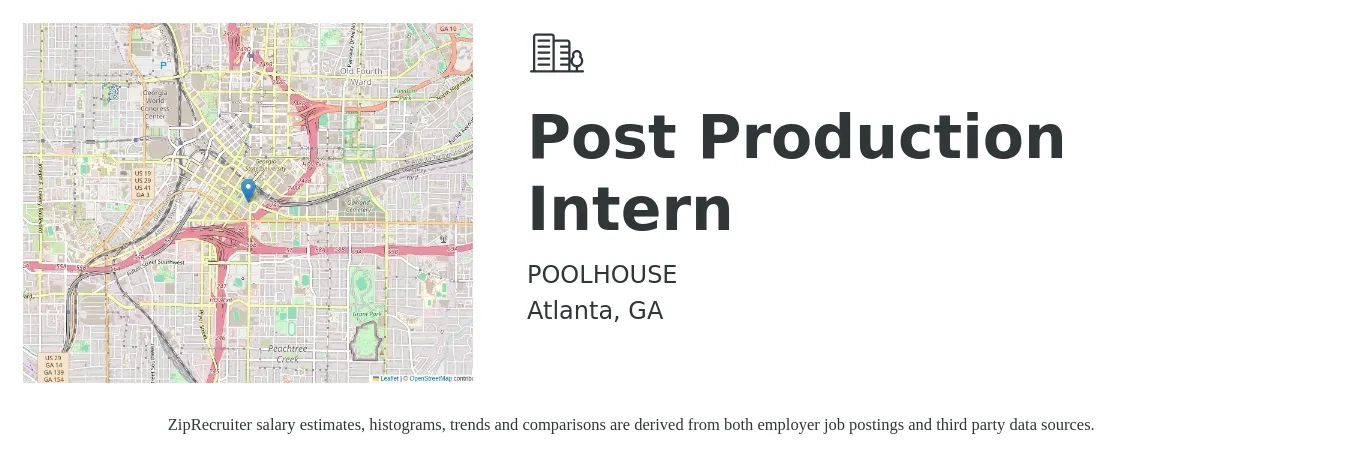 POOLHOUSE job posting for a Post Production Intern in Atlanta, GA with a salary of $14 to $19 Hourly with a map of Atlanta location.