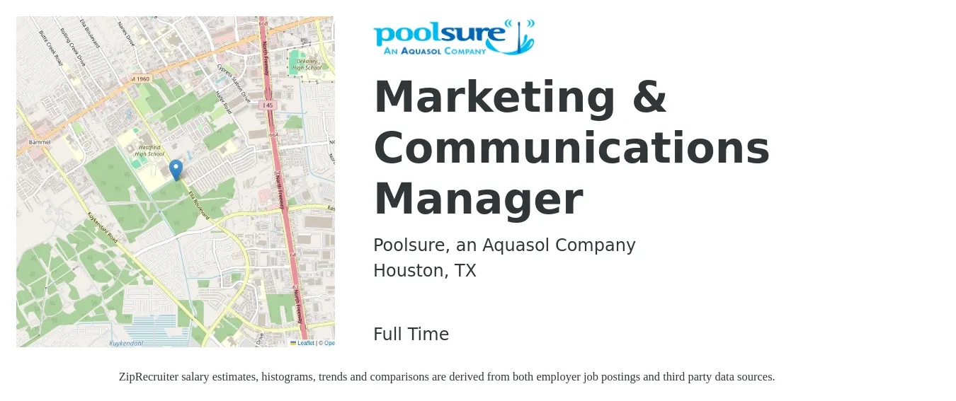 Poolsure, an Aquasol Company job posting for a Marketing & Communications Manager in Houston, TX with a salary of $56,800 to $83,600 Yearly with a map of Houston location.