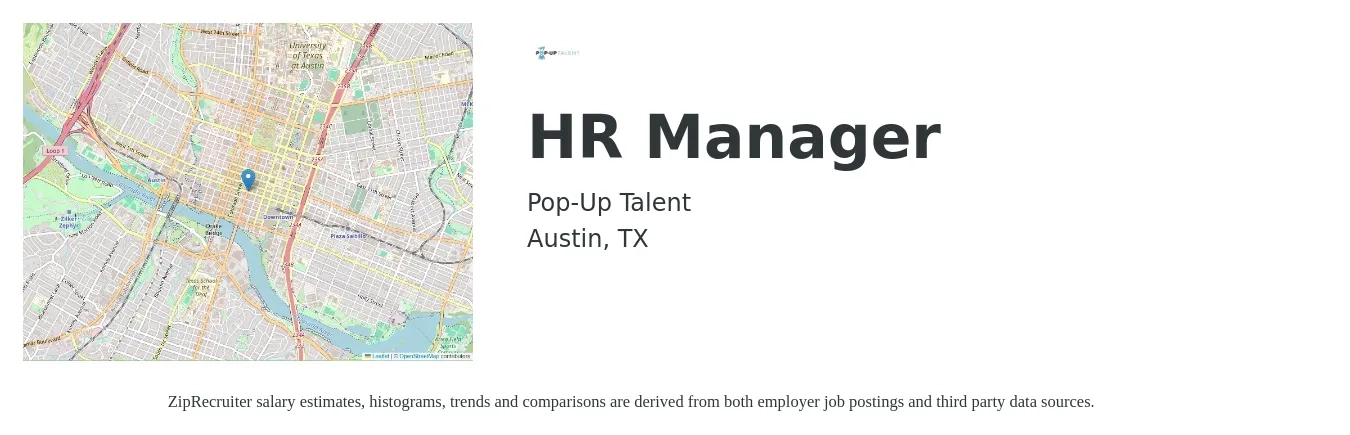 Pop-Up Talent job posting for a HR Manager in Austin, TX with a salary of $68,400 to $99,100 Yearly and benefits including vision, dental, medical, and pto with a map of Austin location.