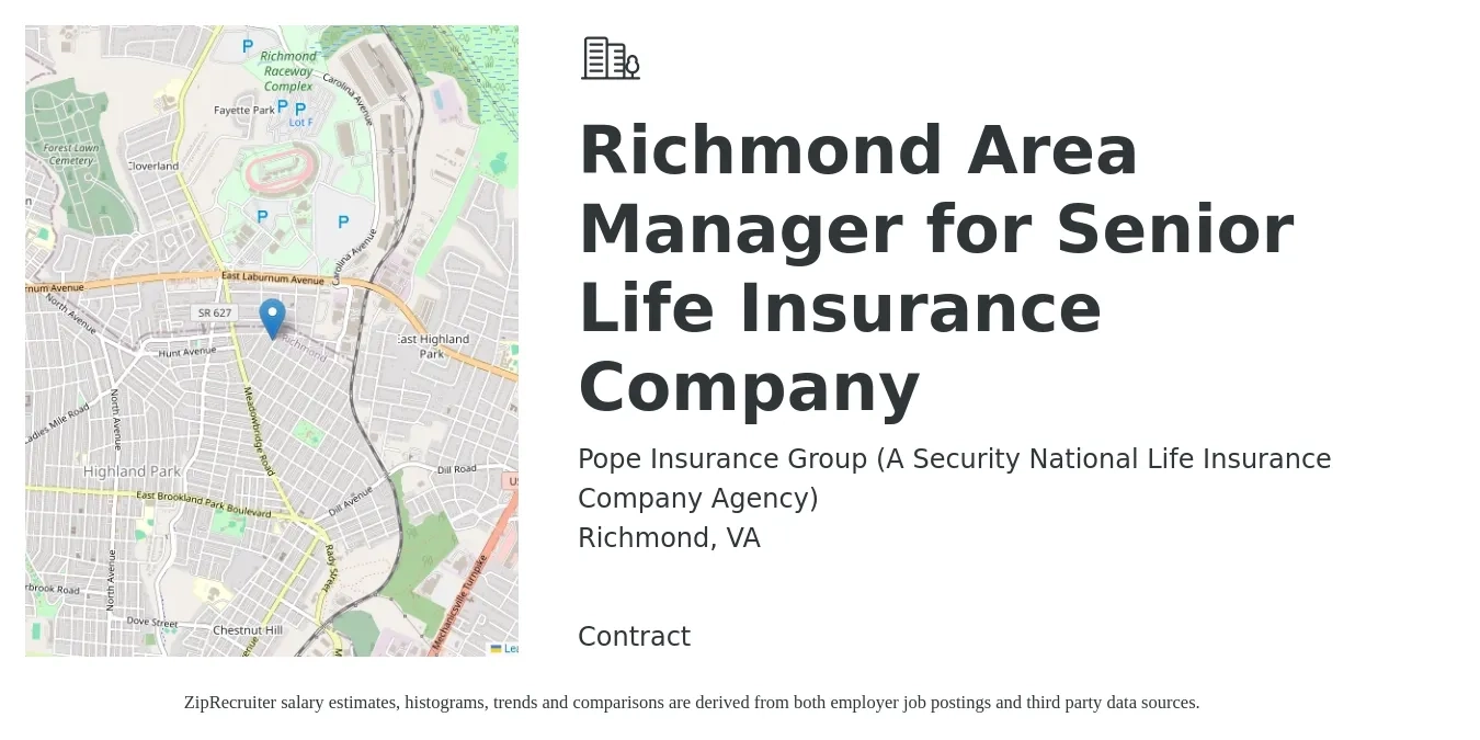 Pope Insurance Group (A Security National Life Insurance Company Agency) job posting for a Richmond Area Manager for Senior Life Insurance Company in Richmond, VA with a salary of $68,900 to $131,900 Yearly with a map of Richmond location.