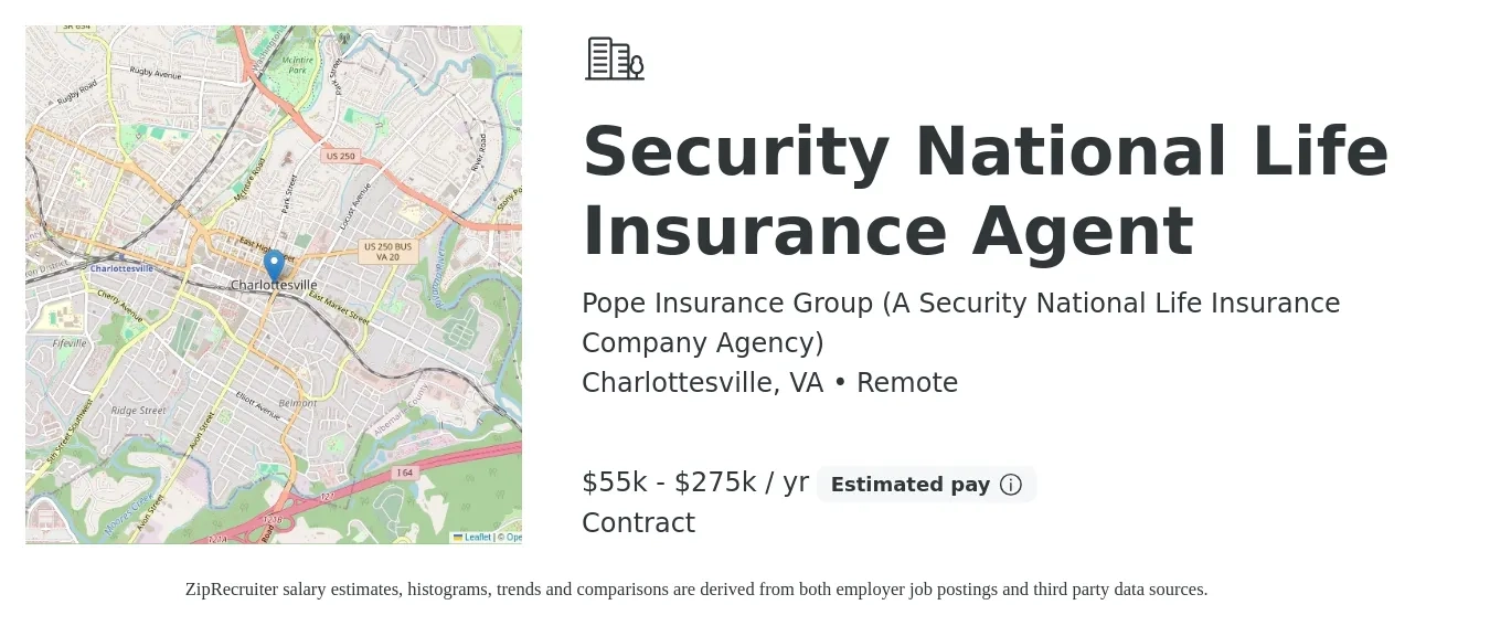 Pope Insurance Group (A Security National Life Insurance Company Agency) job posting for a Security National Life Insurance Agent in Charlottesville, VA with a salary of $55,000 to $275,000 Yearly with a map of Charlottesville location.