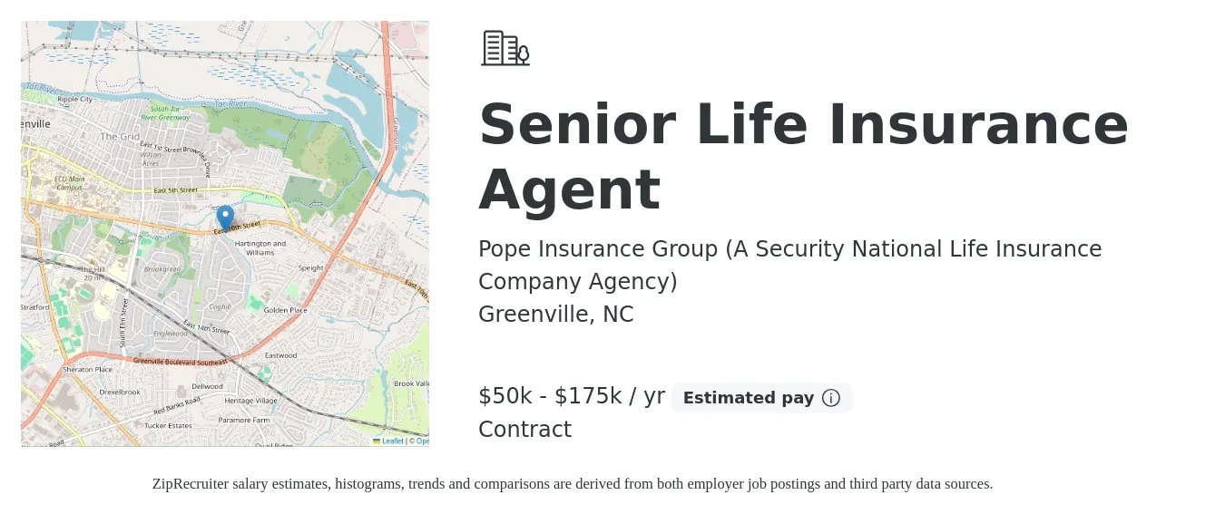 Pope Insurance Group (A Security National Life Insurance Company Agency) job posting for a Senior Life Insurance Agent in Greenville, NC with a salary of $50,000 to $175,000 Yearly with a map of Greenville location.