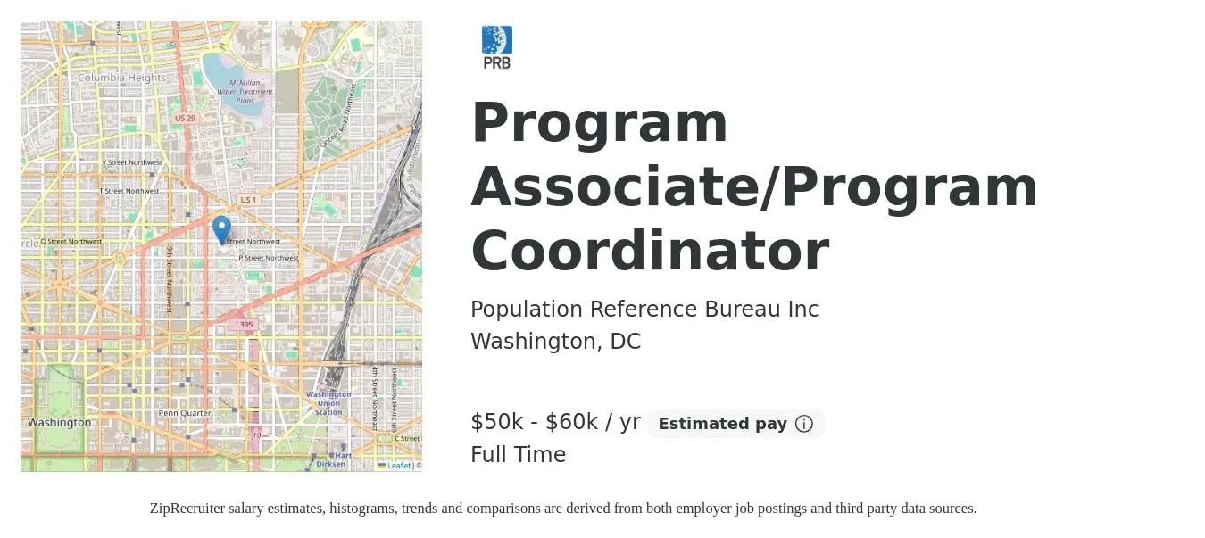 Population Reference Bureau Inc job posting for a Program Associate/Program Coordinator in Washington, DC with a salary of $50,000 to $60,000 Yearly with a map of Washington location.