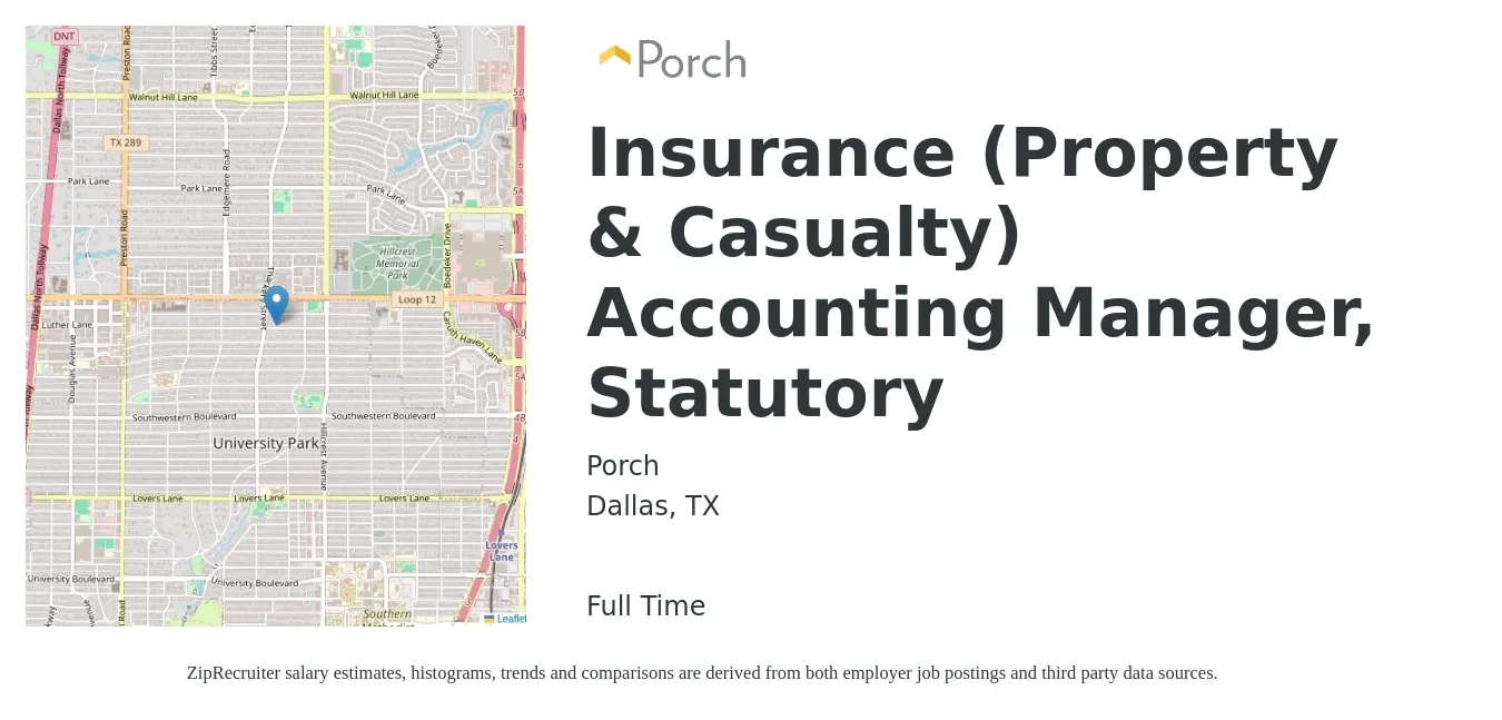 Porch job posting for a Insurance (Property & Casualty) Accounting Manager, Statutory in Dallas, TX with a salary of $65,800 to $97,900 Yearly with a map of Dallas location.