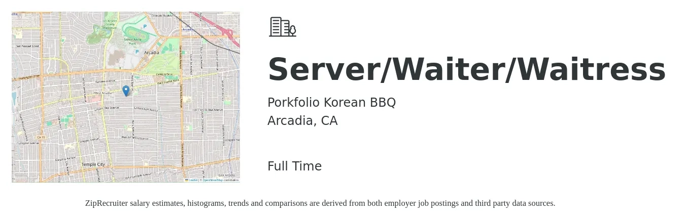 Porkfolio Korean BBQ job posting for a Server/Waiter/Waitress in Arcadia, CA with a salary of $11 to $19 Hourly with a map of Arcadia location.