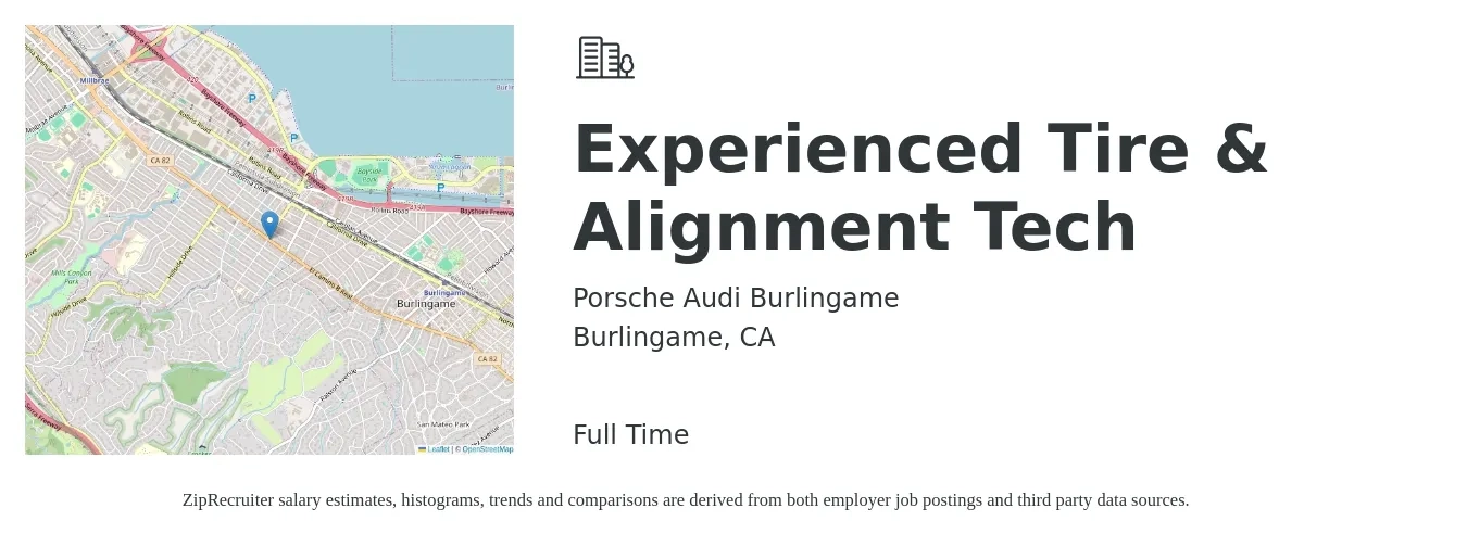 Porsche Audi Burlingame job posting for a Experienced Tire & Alignment Tech in Burlingame, CA with a salary of $16 to $20 Hourly with a map of Burlingame location.