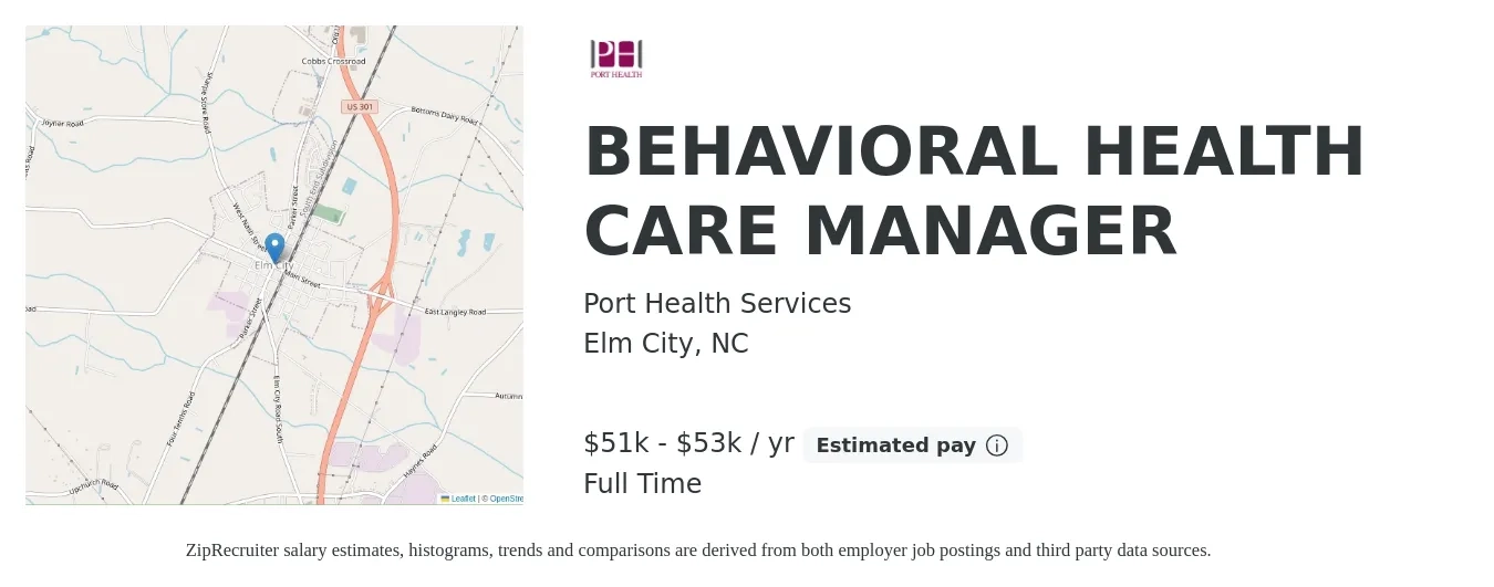 Port Health Services job posting for a BEHAVIORAL HEALTH CARE MANAGER in Elm City, NC with a salary of $51,000 to $53,000 Yearly with a map of Elm City location.