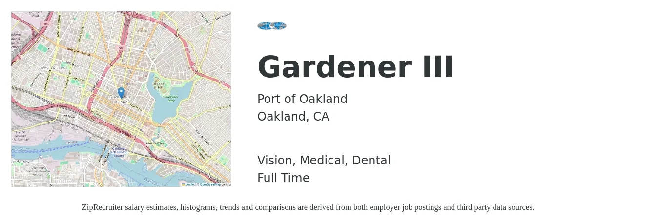 Port of Oakland job posting for a Gardener III in Oakland, CA with a salary of $7,876 to $9,553 Monthly and benefits including life_insurance, medical, retirement, vision, and dental with a map of Oakland location.