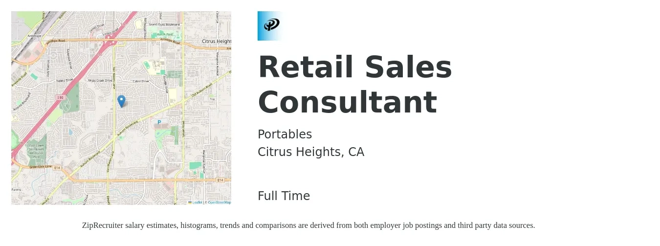 Portables job posting for a Retail Sales Consultant in Citrus Heights, CA with a salary of $34,600 to $61,900 Yearly with a map of Citrus Heights location.