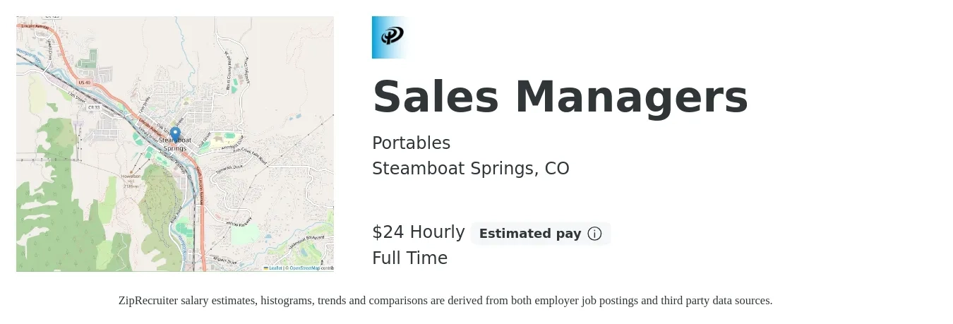 Portables job posting for a Sales Managers in Steamboat Springs, CO with a salary of $26 Hourly with a map of Steamboat Springs location.