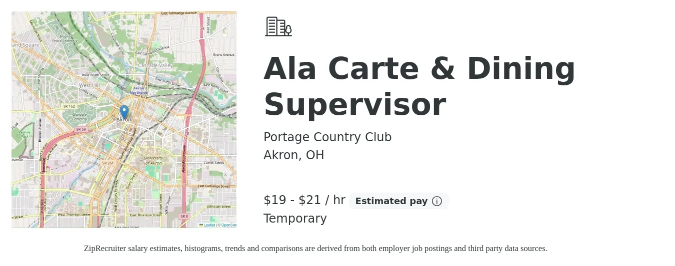 Portage Country Club job posting for a Ala Carte & Dining Supervisor in Akron, OH with a salary of $20 to $22 Hourly with a map of Akron location.