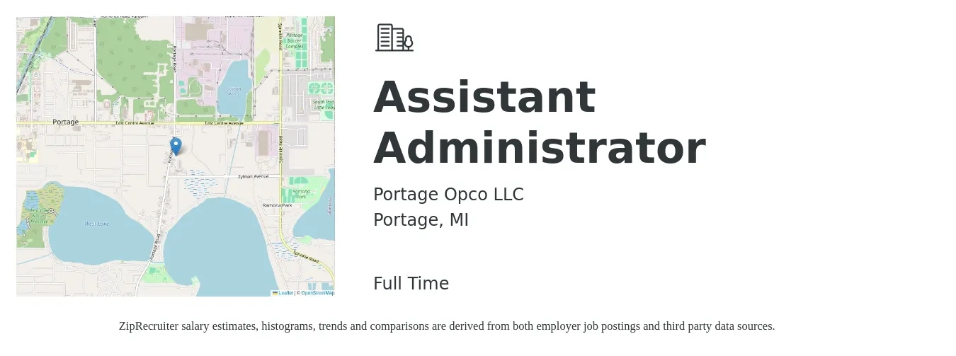 Portage Opco LLC job posting for a Assistant Administrator in Portage, MI with a salary of $42,700 to $76,400 Yearly with a map of Portage location.