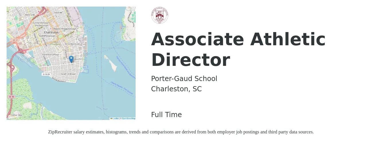 Porter-Gaud School job posting for a Associate Athletic Director in Charleston, SC with a salary of $38,600 to $73,400 Yearly with a map of Charleston location.