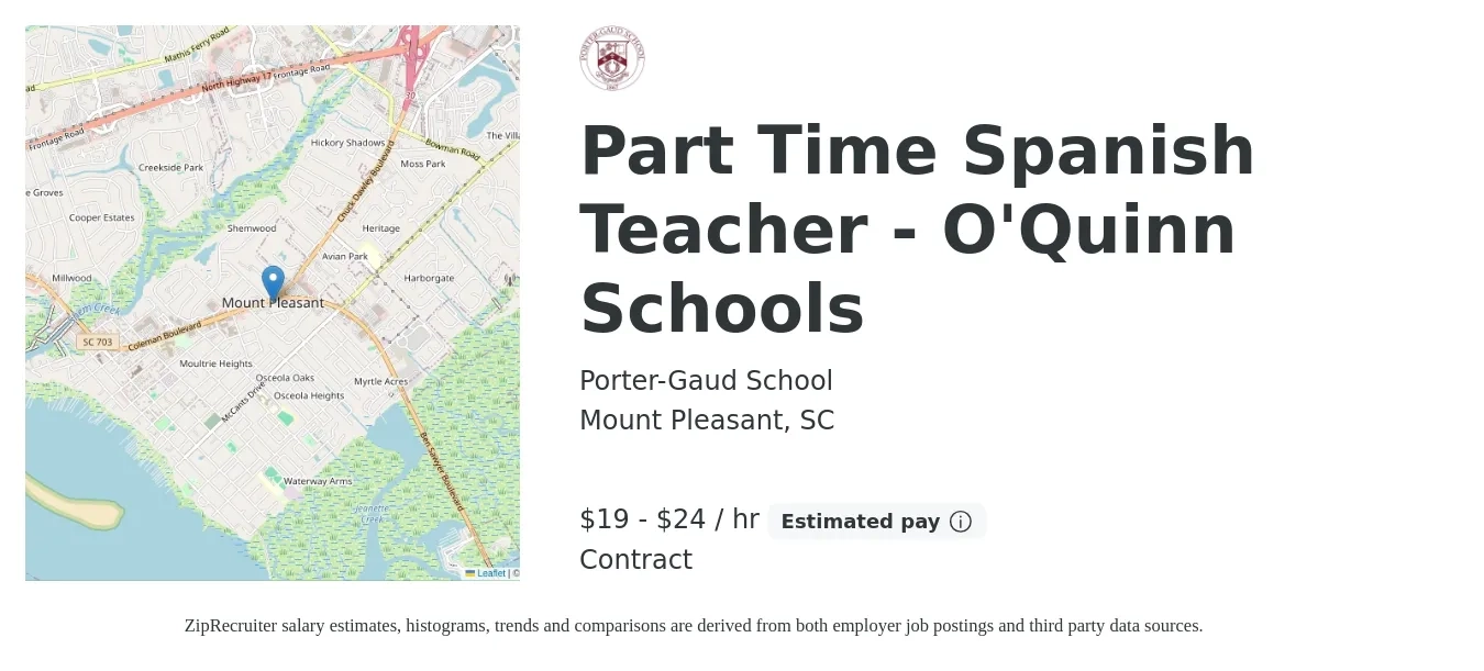 Porter-Gaud School job posting for a Part Time Spanish Teacher - O'Quinn Schools in Mount Pleasant, SC with a salary of $20 to $25 Hourly with a map of Mount Pleasant location.