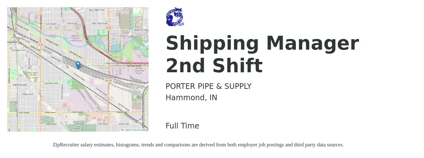 PORTER PIPE & SUPPLY job posting for a Shipping Manager 2nd Shift in Hammond, IN with a salary of $20 to $32 Hourly with a map of Hammond location.