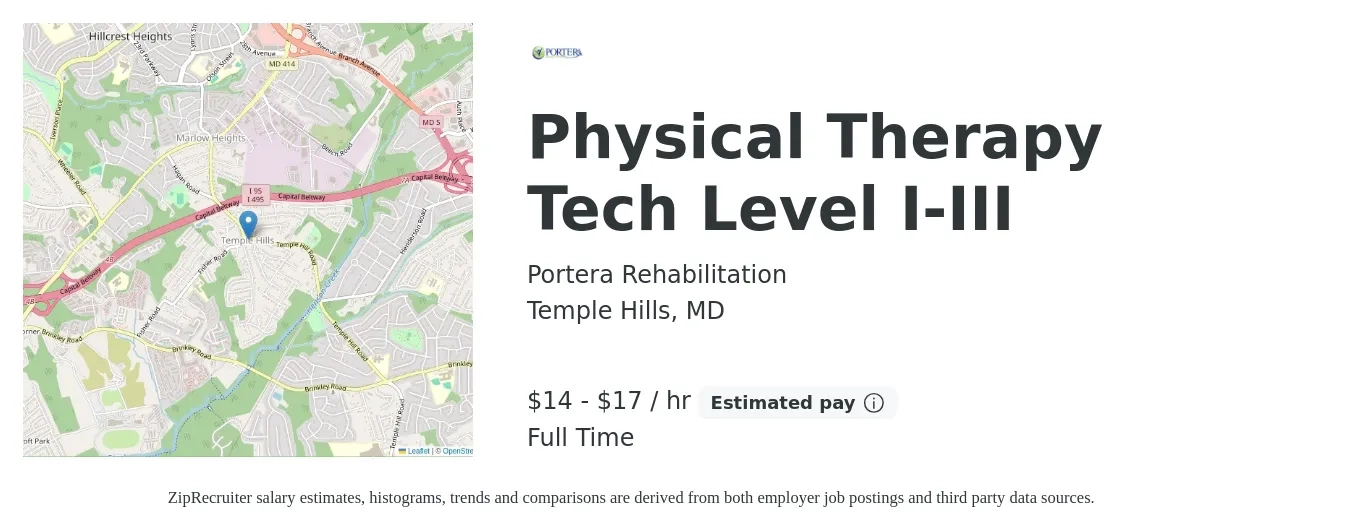 Portera Rehabilitation job posting for a Physical Therapy Tech Level I-III in Temple Hills, MD with a salary of $15 to $18 Hourly with a map of Temple Hills location.