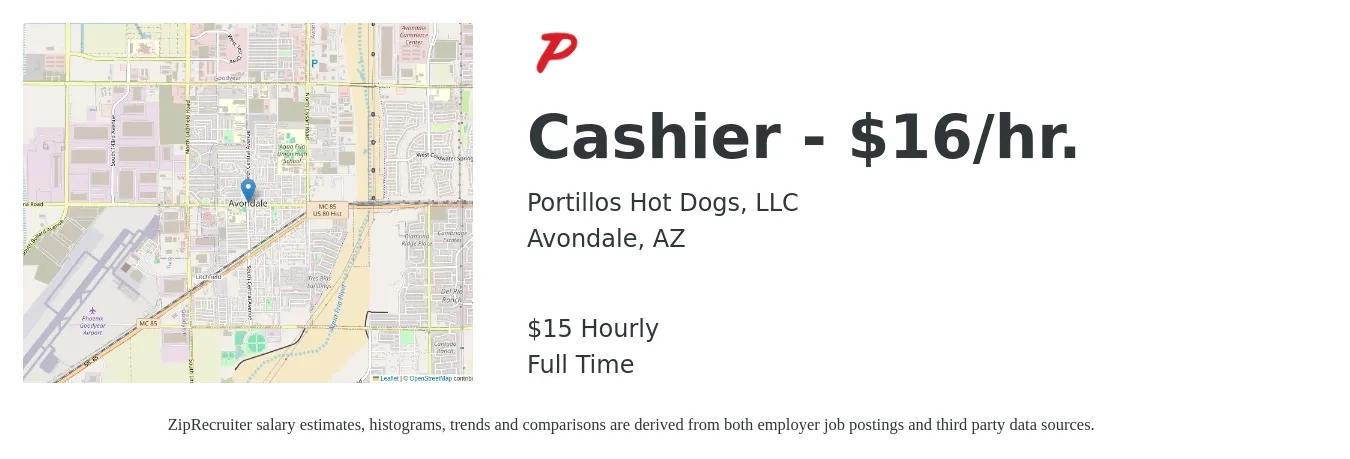 Portillos Hot Dogs, LLC job posting for a Cashier - $16/hr. in Avondale, AZ with a salary of $16 Hourly with a map of Avondale location.