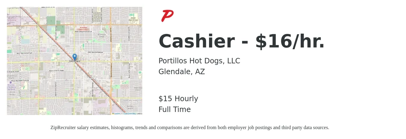 Portillos Hot Dogs, LLC job posting for a Cashier - $16/hr. in Glendale, AZ with a salary of $16 Hourly with a map of Glendale location.