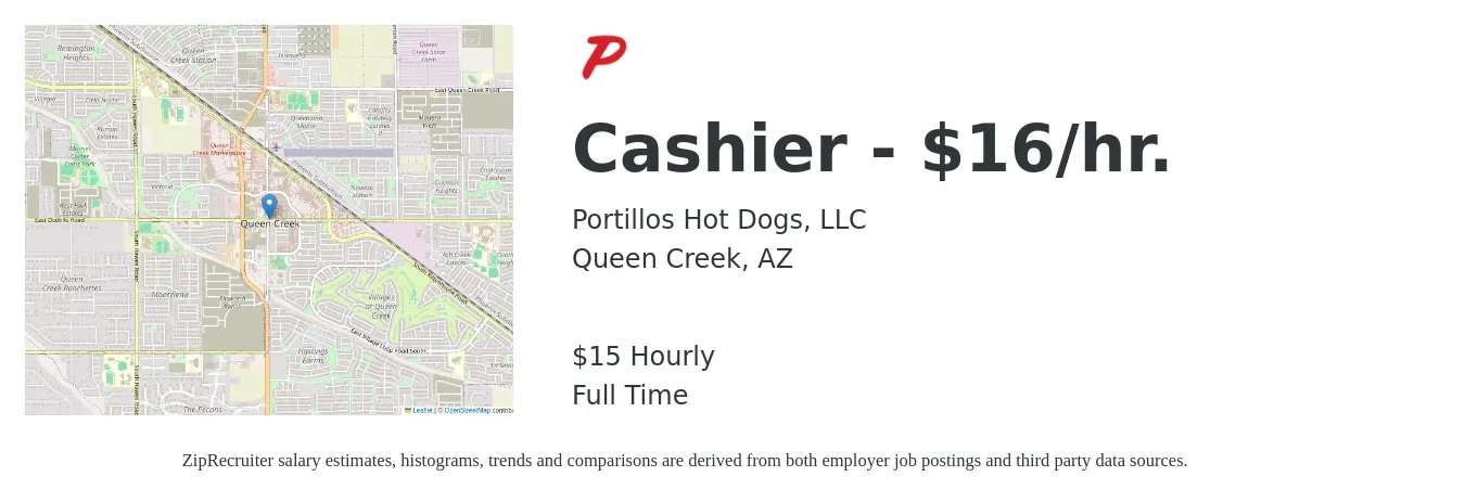Portillos Hot Dogs, LLC job posting for a Cashier - $16/hr. in Queen Creek, AZ with a salary of $16 Hourly with a map of Queen Creek location.