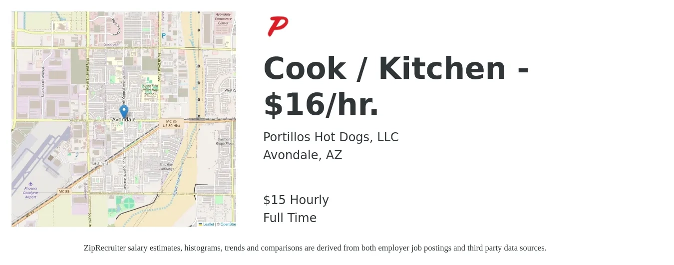Portillos Hot Dogs, LLC job posting for a Cook / Kitchen - $16/hr. in Avondale, AZ with a salary of $16 Hourly with a map of Avondale location.