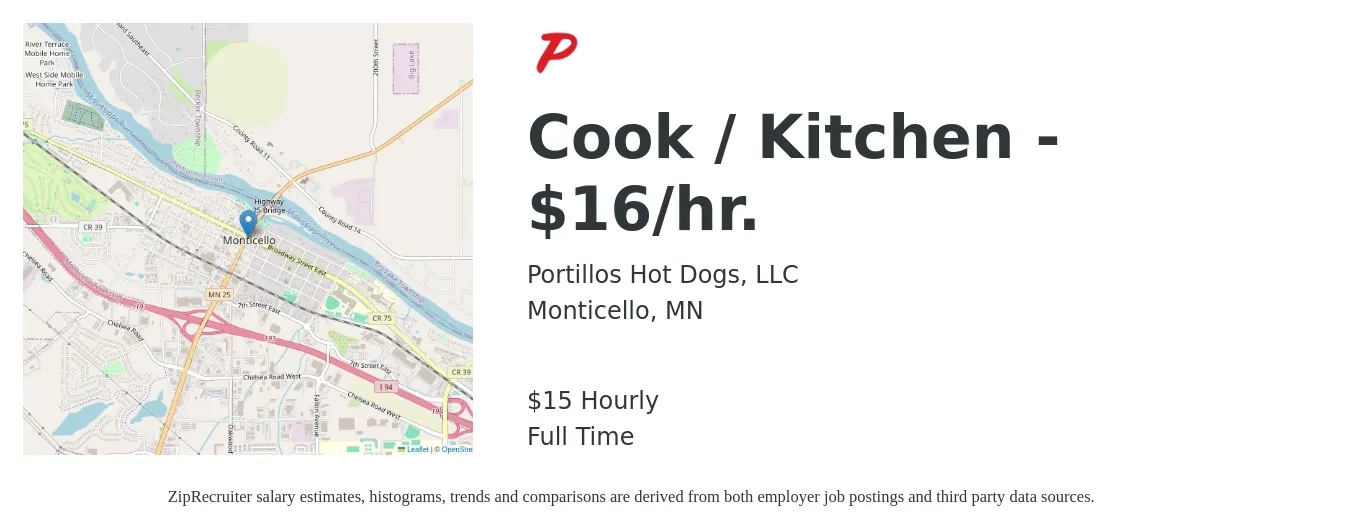 Portillos Hot Dogs, LLC job posting for a Cook / Kitchen - $16/hr. in Monticello, MN with a salary of $16 Hourly with a map of Monticello location.