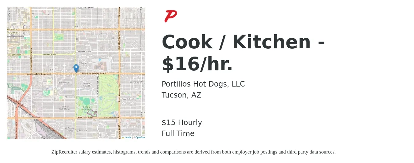Portillos Hot Dogs, LLC job posting for a Cook / Kitchen - $16/hr. in Tucson, AZ with a salary of $16 Hourly with a map of Tucson location.