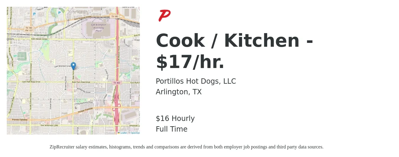 Portillos Hot Dogs, LLC job posting for a Cook / Kitchen - $17/hr. in Arlington, TX with a salary of $17 Hourly with a map of Arlington location.