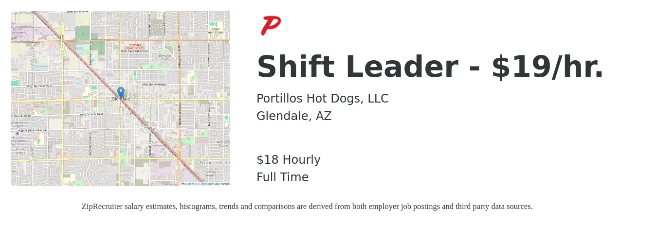 Portillos Hot Dogs, LLC job posting for a Shift Leader - $19/hr. in Glendale, AZ with a salary of $19 Hourly with a map of Glendale location.