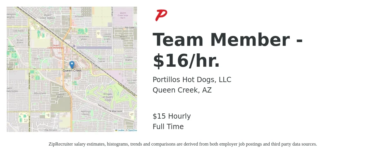 Portillos Hot Dogs, LLC job posting for a Team Member - $16/hr. in Queen Creek, AZ with a salary of $16 Hourly with a map of Queen Creek location.