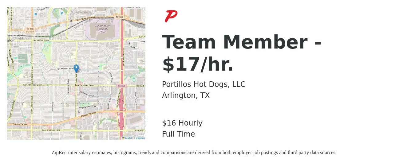 Portillos Hot Dogs, LLC job posting for a Team Member - $17/hr. in Arlington, TX with a salary of $17 Hourly with a map of Arlington location.
