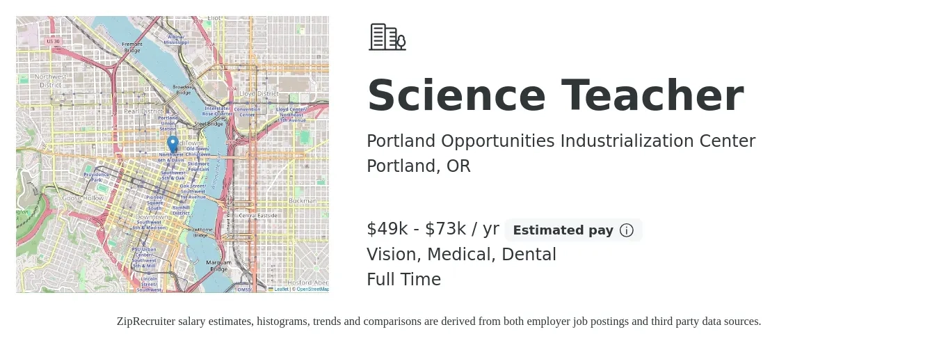 Portland Opportunities Industrialization Center job posting for a Science Teacher in Portland, OR with a salary of $49,368 to $73,450 Yearly and benefits including dental, life_insurance, medical, retirement, and vision with a map of Portland location.