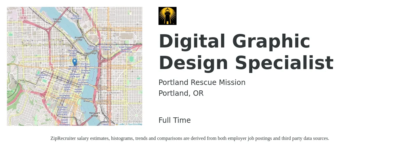 Portland Rescue Mission job posting for a Digital Graphic Design Specialist in Portland, OR with a salary of $21 to $28 Hourly with a map of Portland location.
