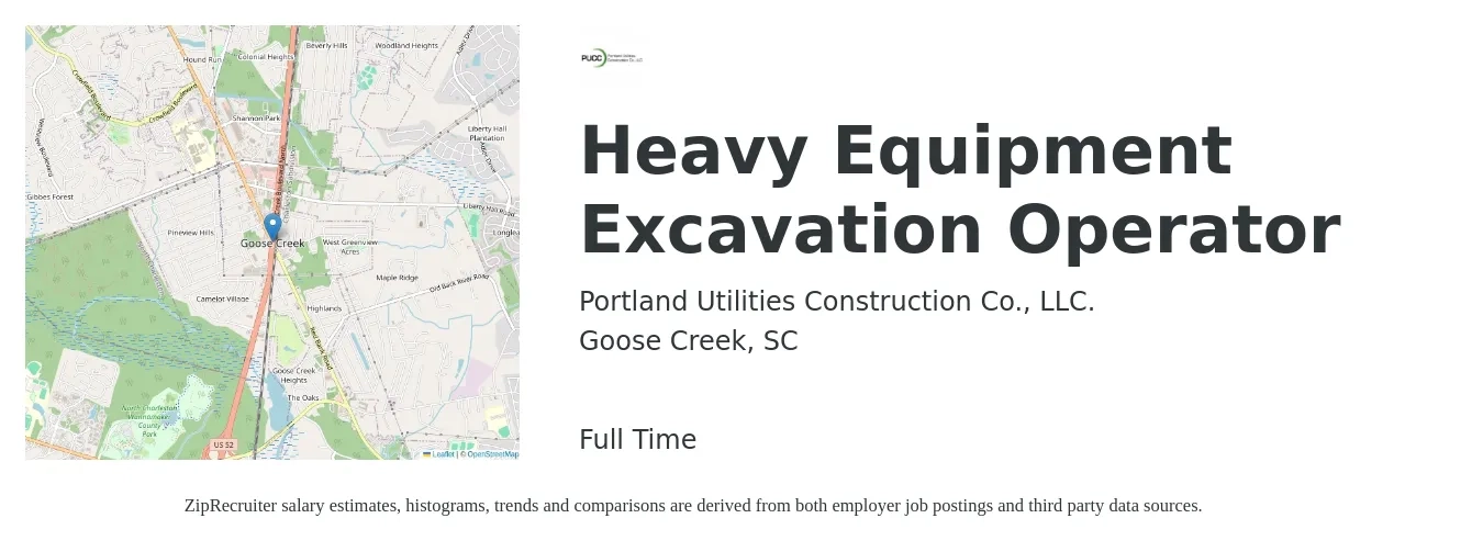 Portland Utilities Construction Co., LLC. job posting for a Heavy Equipment Excavation Operator in Goose Creek, SC with a salary of $25 to $27 Hourly with a map of Goose Creek location.