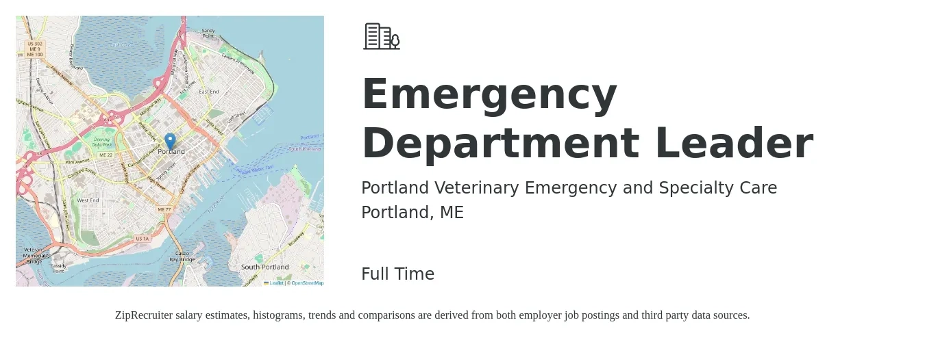 Portland Veterinary Emergency and Specialty Care job posting for a Emergency Department Leader in Portland, ME with a salary of $180,600 to $224,600 Yearly with a map of Portland location.