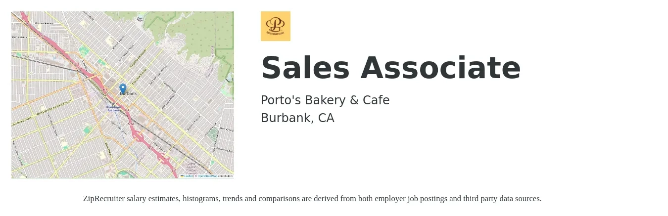Porto's Bakery & Cafe job posting for a Sales Associate in Burbank, CA with a salary of $15 to $20 Hourly with a map of Burbank location.