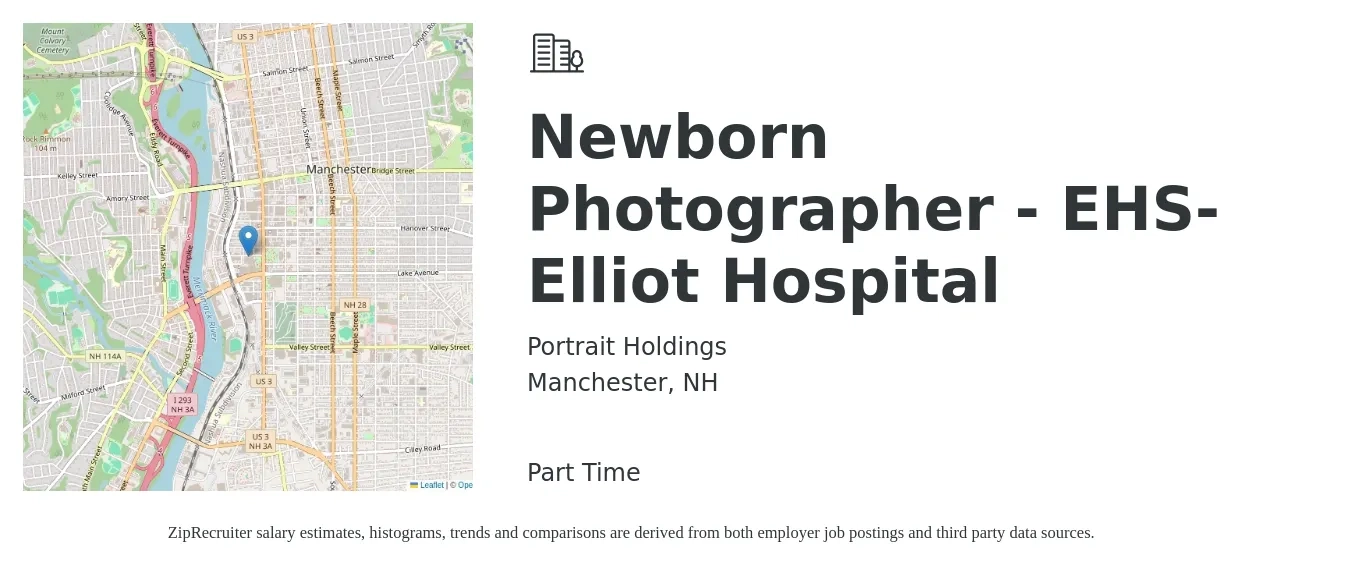 Portrait Holdings job posting for a Newborn Photographer - EHS-Elliot Hospital in Manchester, NH with a salary of $16 to $22 Hourly with a map of Manchester location.