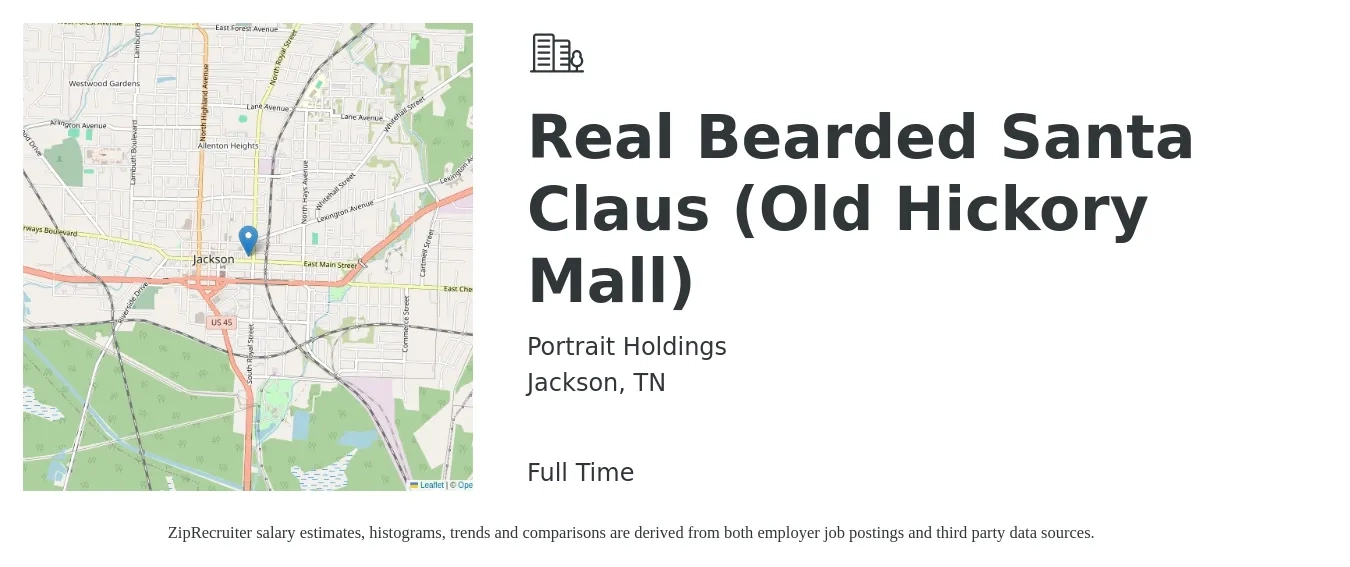 Portrait Holdings job posting for a Real Bearded Santa Claus (Old Hickory Mall) in Jackson, TN with a salary of $12 to $14 Hourly with a map of Jackson location.