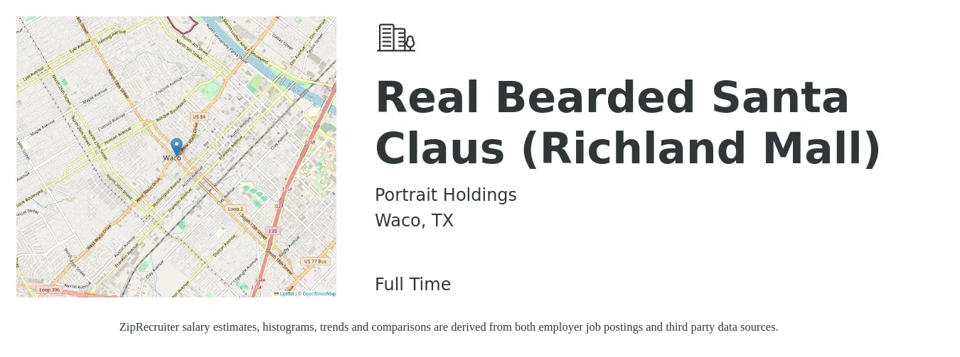 Portrait Holdings job posting for a Real Bearded Santa Claus (Richland Mall) in Waco, TX with a salary of $13 to $16 Hourly with a map of Waco location.