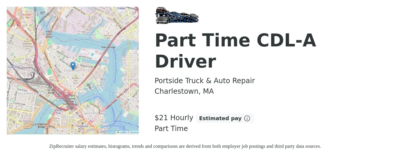 Portside Truck & Auto Repair job posting for a Part Time CDL-A Driver in Charlestown, MA with a salary of $22 Hourly with a map of Charlestown location.