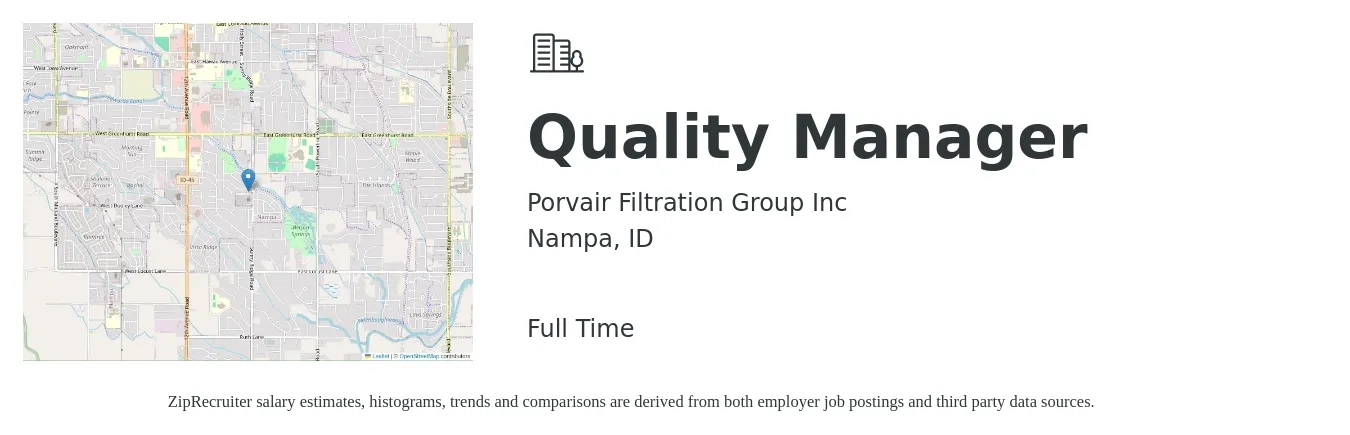 Porvair Filtration Group Inc job posting for a Quality Manager in Nampa, ID with a salary of $62,800 to $97,900 Yearly with a map of Nampa location.