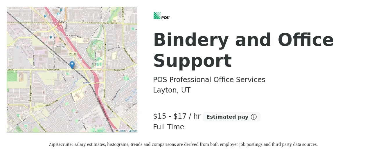 POS Professional Office Services job posting for a Bindery and Office Support in Layton, UT with a salary of $16 to $18 Hourly with a map of Layton location.