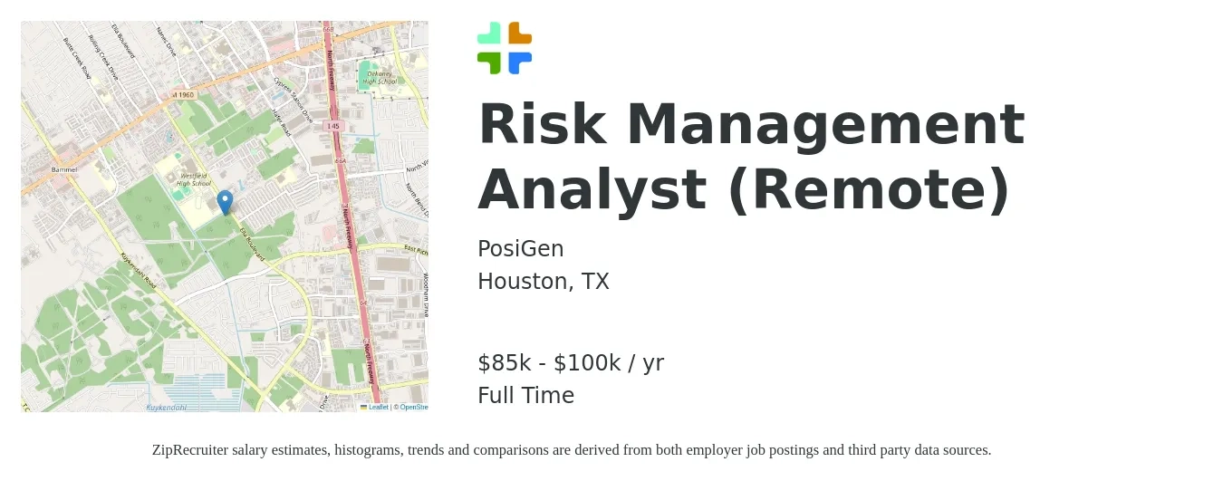 PosiGen job posting for a Risk Management Analyst (Remote) in Houston, TX with a salary of $85,000 to $100,000 Yearly with a map of Houston location.