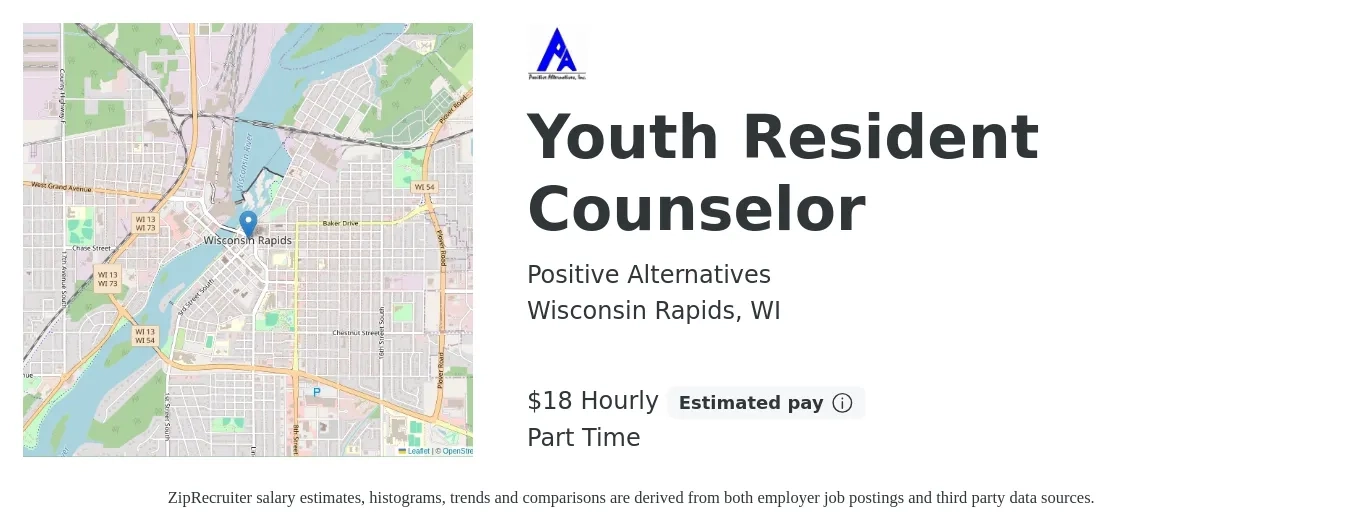 Positive Alternatives job posting for a Youth Resident Counselor in Wisconsin Rapids, WI with a salary of $19 Hourly with a map of Wisconsin Rapids location.
