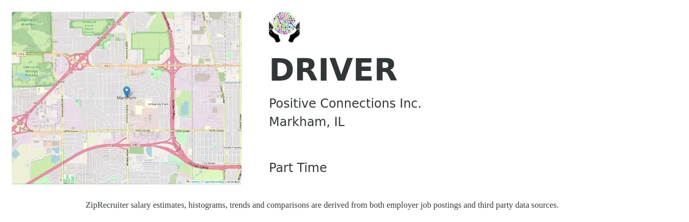 Positive Connections Inc. job posting for a DRIVER in Markham, IL with a salary of $16 to $24 Hourly with a map of Markham location.