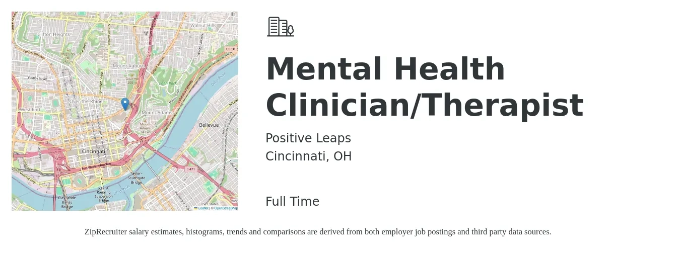 Positive Leaps job posting for a Mental Health Clinician/Therapist in Cincinnati, OH with a salary of $57,600 to $81,600 Yearly with a map of Cincinnati location.