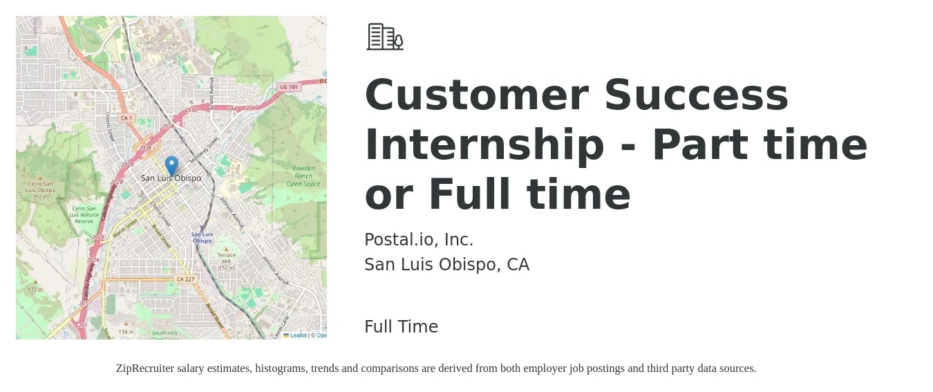 Postal.io, Inc. job posting for a Customer Success Internship - Part time or Full time in San Luis Obispo, CA with a salary of $15 to $21 Hourly with a map of San Luis Obispo location.