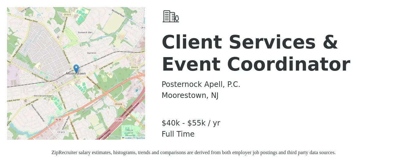 Posternock Apell, P.C. job posting for a Client Services & Event Coordinator in Moorestown, NJ with a salary of $35,000 to $50,000 Yearly with a map of Moorestown location.