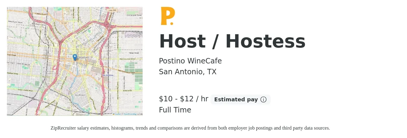 Postino WineCafe job posting for a Host / Hostess in San Antonio, TX with a salary of $10 to $13 Hourly with a map of San Antonio location.